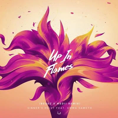 Up in Flames (Beauz X Medii Remix) 專輯 JSY/BEAUZ/BSY