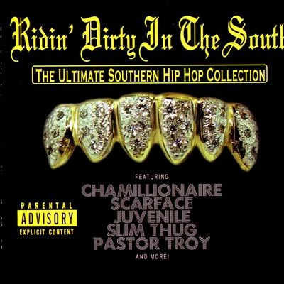 Ridin Dirty In The South - The Ultimate Southern Hip Hop Collection 專輯 E.S.G./Camp/D.A./Lil Keke/H.A.W.K.