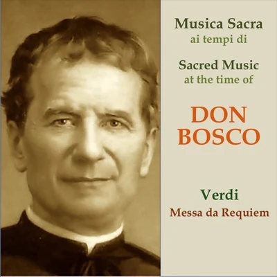 Leonie RysanekHarald ProglhofHans HopfEberhard WächterLjubomir PantscheffKarl BohmWiener PhilharmonikerChristel GoltzRuthilde BoeschAnny Felbermayer Musica sacra ai tempi di Don Bosco: Verdi, Requiem