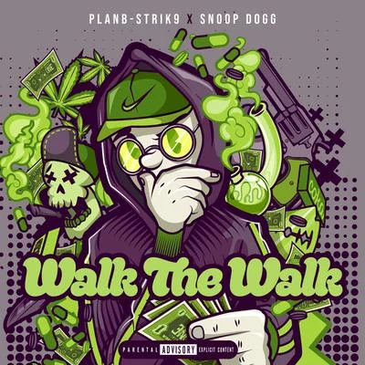 Walk The Walk 專輯 PlanB-Strik9