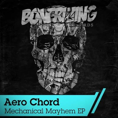 Mechanical Mayhem EP 专辑 Aero Chord