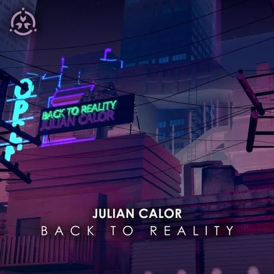 Back to Reality 專輯 Julian Calor