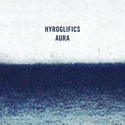 Hyroglifics Aura