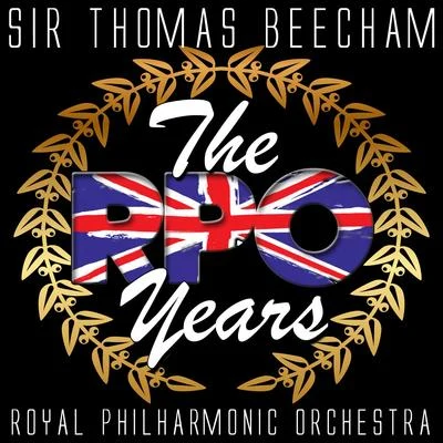 Sir Thomas Beecham: The Rpo Years 專輯 Manolo Carrasco/Manuel Carrasco Tubio/The Royal Philharmonic Orchestra/Orquesta En El Tejado