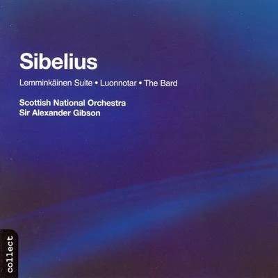 SIBELIUS: Lemminkainen SuiteLuonnotarThe Bard 專輯 Alexander Gibson