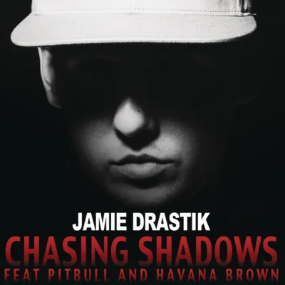 Chasing Shadows 专辑 Jamie Drastik