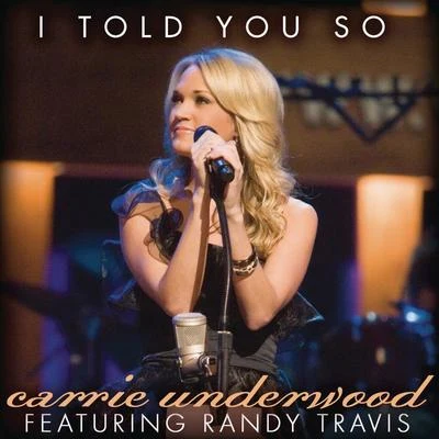 I Told You So 專輯 Carrie Underwood/Peter Gabriel/Camille/Five for Fighting/Imogen Heap