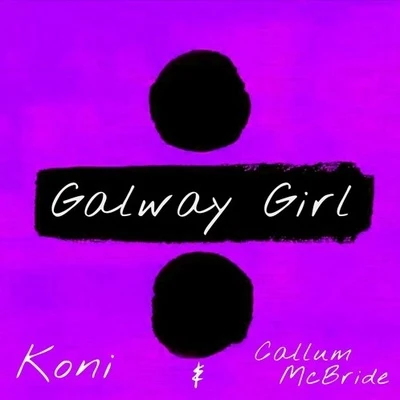 Galway Girl 專輯 Koni