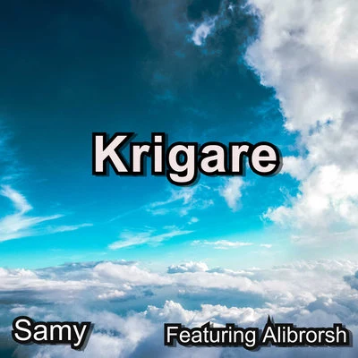 Krigare 专辑 Samy/xatar/SSIO