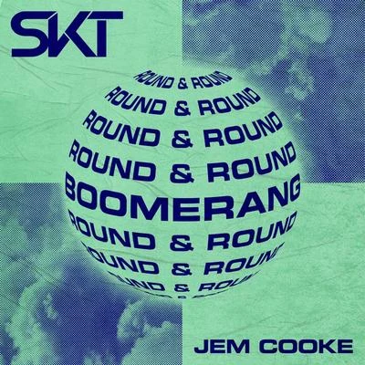 Boomerang (Round & Round) 專輯 Jem Cooke/CamelPhat/Monkey Safari