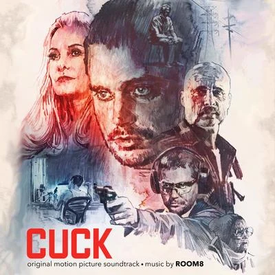 Cuck (Original Motion Picture Soundtrack) 专辑 Room8/King Deco