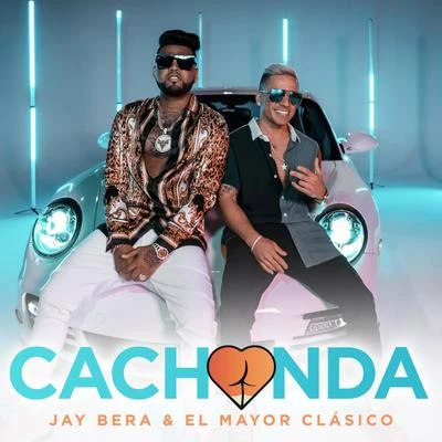 Cachonda 專輯 El Mayor Clasico