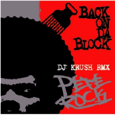 Pete Rock Back On Da Block (DJ Krush Remix)