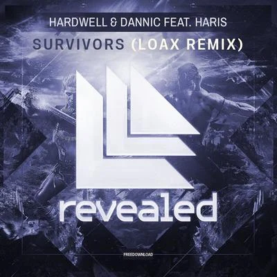 Survivors (LoaX Remix) 專輯 LoaX/Dannic/INNA