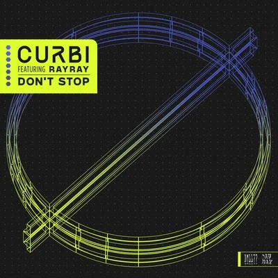 Don’t Stop (feat. RayRay) (Extended Mix) 专辑 Brooke Tomlinson/Curbi