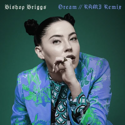 Dream (RAMI Remix) 專輯 Bishop/Cold War Kids