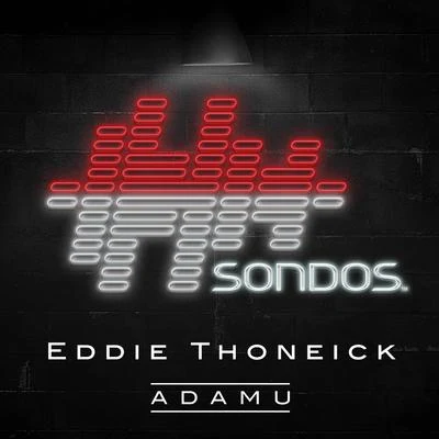 ADAMU 專輯 Eddie Thoneick