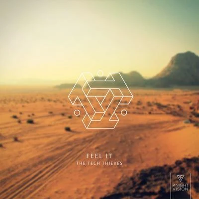 Feel It 專輯 The Tech Thieves