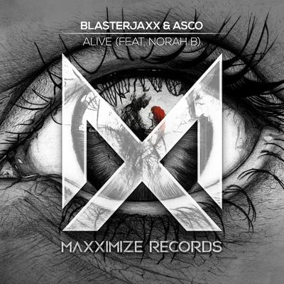 Alive (feat. Norah B.) 專輯 Blasterjaxx