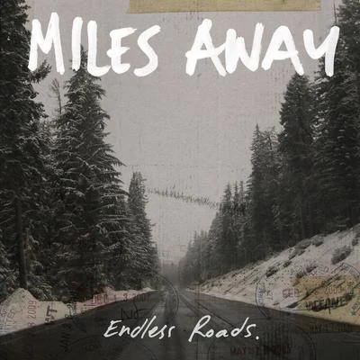 Miles AwayGhostDragonClaire Ridgely Endless Roads