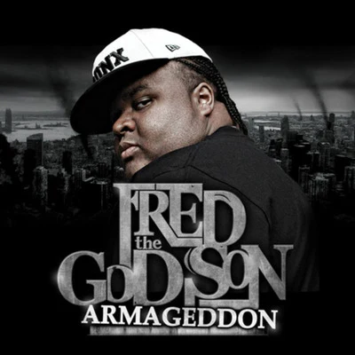 Fred The Godson Armageddon