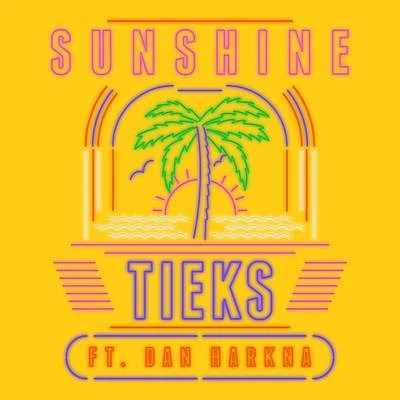 Sunshine (Radio Edit) 專輯 Tieks