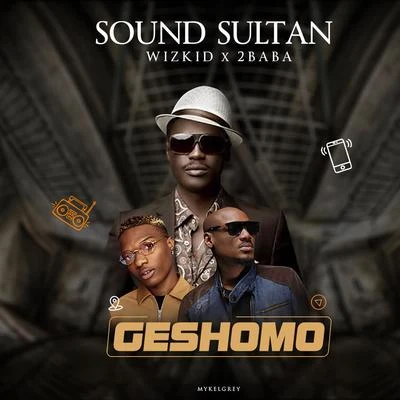 Geshomo 专辑 LCGC/Timi Dakolo/Brookstone/Seun Kuti/2Baba