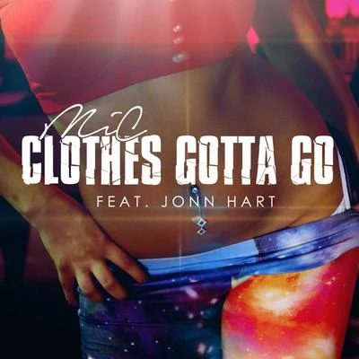 Clothes Gotta Go 专辑 Jonn Hart/Juelz Santana/Too $hort