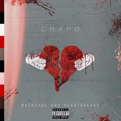 Backpage & Heartbreaks 專輯 CHXPO