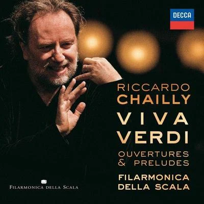 Viva Verdi - Overtures & Preludes 專輯 Riccardo Chailly