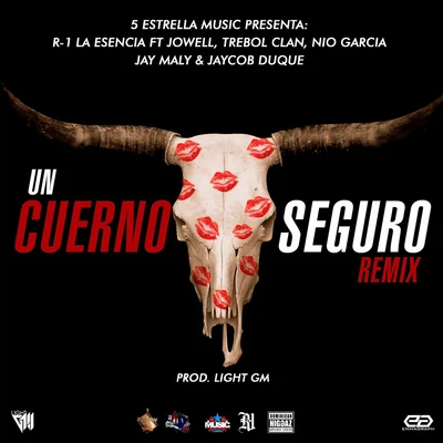 Un Cuerno Seguro (Remix) 專輯 Jaycob Duque