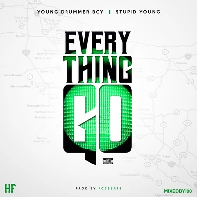 Everything Go 專輯 $tupid Young