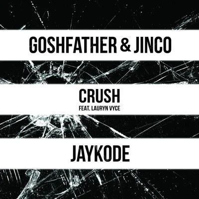 Crush 专辑 Goshfather