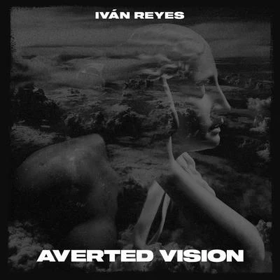 Averted Vision (Remastered) 专辑 Ivan Reyes