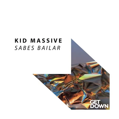 Sabes Bailar 專輯 Kid Massive