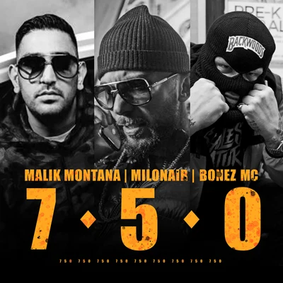 7 5 0 專輯 Malik Montana