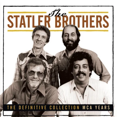 The Definitive Collection MCA Years 专辑 The Statler Brothers