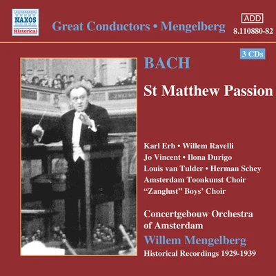 Bach, J.S.: St. Matthew passion (Mengelberg) (1939) 專輯 Willem Mengelberg/Paul Tortelier/Le grand orchestre de Radio-Paris