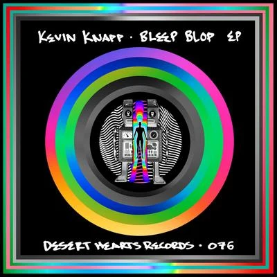 Bleep Blop 专辑 Kevin Knapp