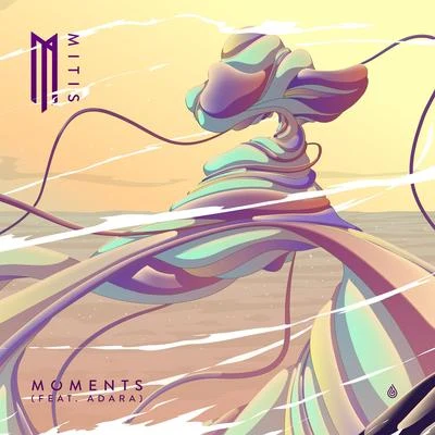 Moments 專輯 MitiS