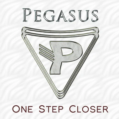 PegasusdiMaro One Step Closer