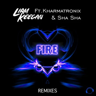 Fire (Remixes) 專輯 Liam Keegan/G-Wizard/Israel Bell