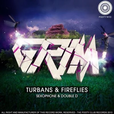 Grimangst Turbans & Fireflies