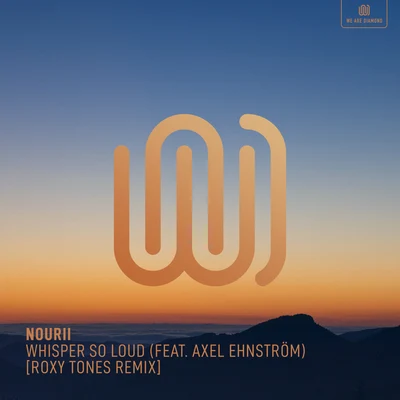 Whisper so Loud (Roxy Tones Remix) 专辑 nourii