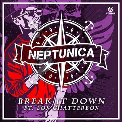 Break It Down 专辑 Neptunica