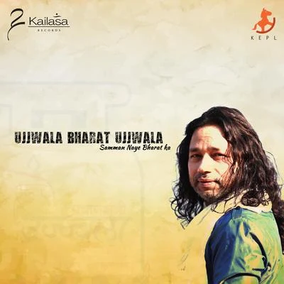 Ujjwala Bharat Ujjwala 專輯 Kailash Kher