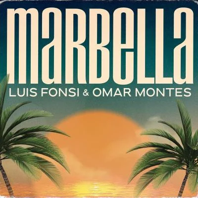 Marbella 專輯 Luis Fonsi/Pitbull/Gocho/Mohombi/Nayer