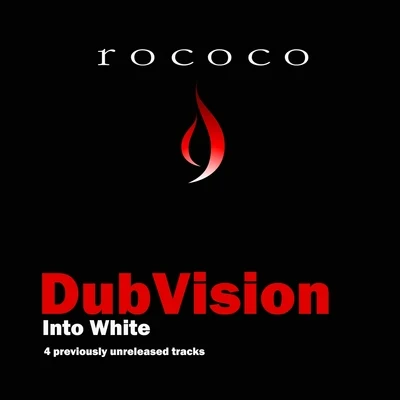 Into White 專輯 DubVision