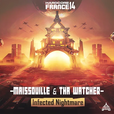 Hardcore France 14 - Infected Nightmare 专辑 Tha Watcher