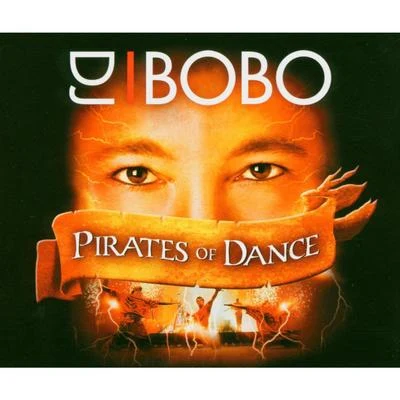 Pirates of Dance 專輯 DJ BoBo